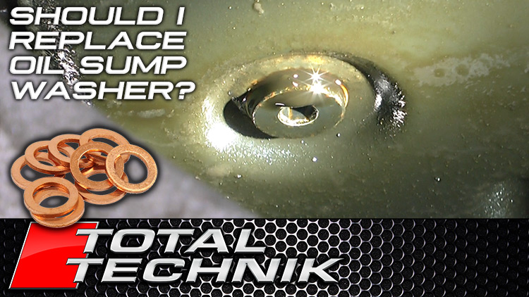 Should I Replace the Oil Sump Plug Washer Every Time???